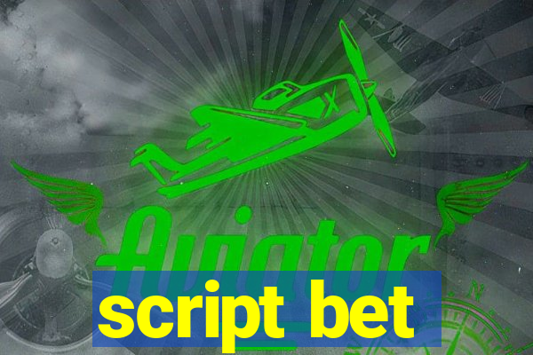 script bet